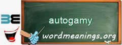 WordMeaning blackboard for autogamy